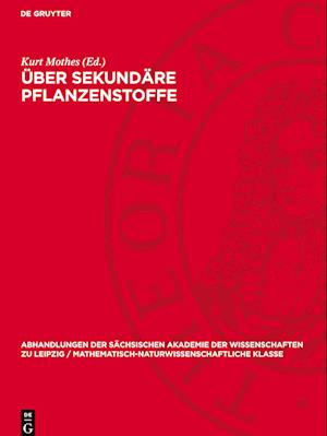 Über Sekundäre Pflanzenstoffe