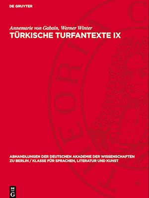 Türkische Turfantexte IX