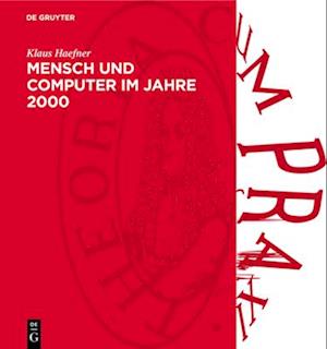 Mensch und Computer im Jahre 2000