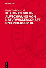 Für einen neuen Aufschwung von Naturwissenschaft und Philosophie