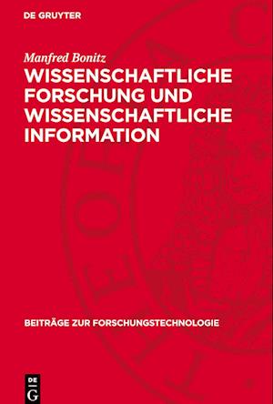 Wissenschaftliche Forschung Und Wissenschaftliche Information