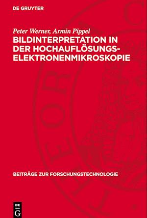 Bildinterpretation in Der Hochauflösungs-Elektronenmikroskopie