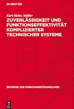 Zuverlässigkeit Und Funktionseffektivität Komplizierter Technischer Systeme