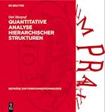 Quantitative Analyse hierarchischer Strukturen