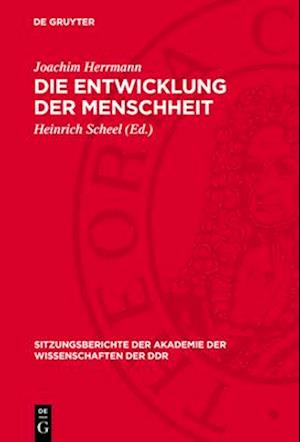 Die Entwicklung der Menschheit