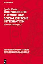 Ökonomische Theorie Und Sozialistische Integration