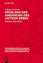 Probleme der Aneignung des antiken Erbes