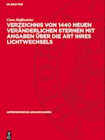 Verzeichnis Von 1440 Neuen Veränderlichen Sternen Mit Angaben Über Die Art Ihres Lichtwechsels