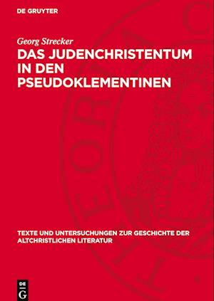 Das Judenchristentum in Den Pseudoklementinen