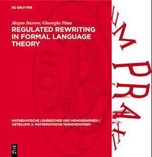 Regulated Rewriting in Formal Language Theory