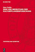 Sinn Und Bedeutung Der Kulturpflanzenforschung