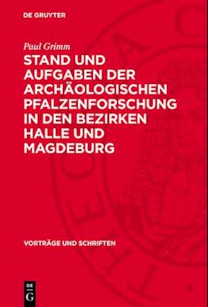 Stand und Aufgaben der archaologischen Pfalzenforschung in den Bezirken Halle und Magdeburg