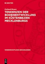 Tendenzen der Bodenentwicklung im Kustenbezirk Mecklenburgs