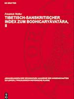 Tibetisch-sanskritischer Index zum Bodhicary¿vat¿ra, II