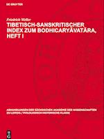 Tibetisch-sanskritischer Index zum Bodhicary¿vat¿ra, Heft I