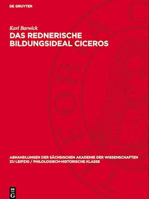 Das rednerische Bildungsideal Ciceros