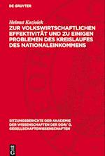 Zur volkswirtschaftlichen Effektivität und zu einigen Problemen des Kreislaufes des Nationaleinkommens