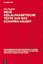 Neue Keilalphabetische Texte aus Ras Schamra-Ugarit