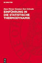 Einführung in die statistische Thermodynamik