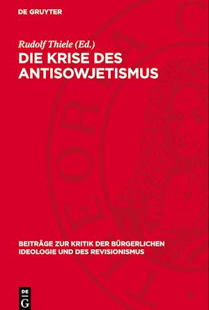 Die Krise des Antisowjetismus