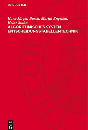 Algorithmisches System Entscheidungstabellentechnik