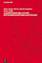 Algorithmisches System Entscheidungstabellentechnik