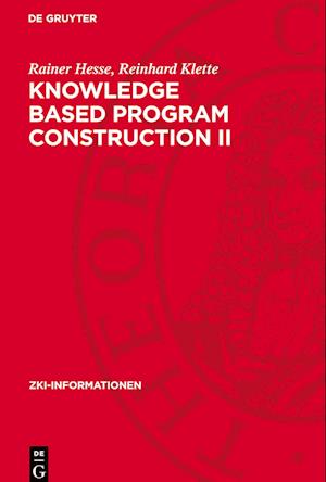 Knowledge Based Program Construction II