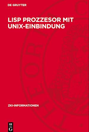 Lisp Prozzesor mit Unix-Einbindung