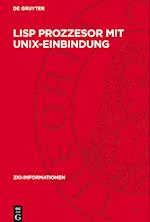 Lisp Prozzesor mit Unix-Einbindung