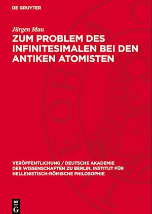 Zum Problem des Infinitesimalen bei den antiken Atomisten