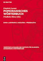 Pomoranisches Wörterbuch, Band 4, Lieferung 2, Kuólrába ¿ p¿ezeble¿ka