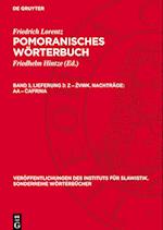 Pomoranisches Wörterbuch, Band 3, Lieferung 3, Z ¿ ¿vwk. Nachträge: aa ¿ ¿aprina