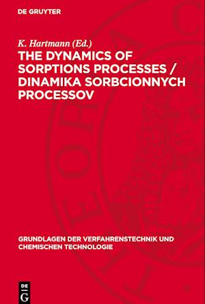 The dynamics of sorptions processes / Dinamika sorbcionnych processov