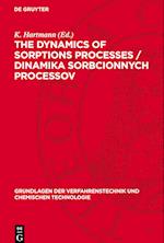 The dynamics of sorptions processes / Dinamika sorbcionnych processov