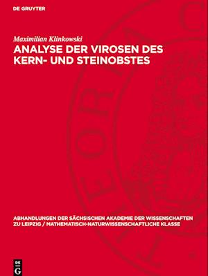 Analyse der Virosen des Kern- und Steinobstes