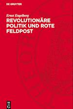 Revolutionäre Politik und Rote Feldpost