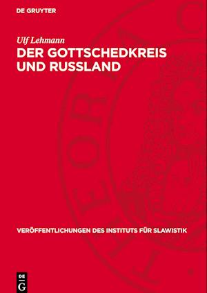 Der Gottschedkreis und Russland