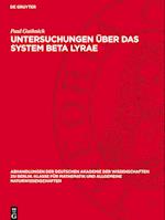 Untersuchungen über das System Beta Lyrae