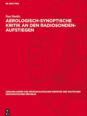 Aerologisch-synoptische Kritik an den Radiosonden-Aufstiegen