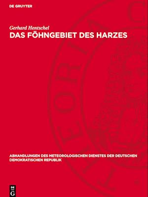 Das Föhngebiet des Harzes