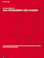 Das Föhngebiet des Harzes