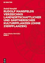 Rudolf Mansfelds Verzeichnis landwirtschaftlicher und gärtnerischer Kulturpflanzen (ohne Zierpflanzen), Band 2, Rudolf Mansfelds Verzeichnis landwirtschaftlicher und gärtnerischer Kulturpflanzen (ohne Zierpflanzen) Band 2