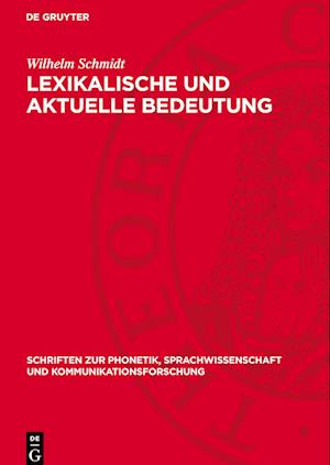 Lexikalische und aktuelle Bedeutung