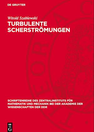 Turbulente Scherströmungen