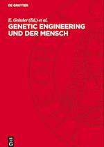 Genetic engineering und der Mensch