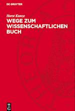 Wege zum wissenschaftlichen Buch