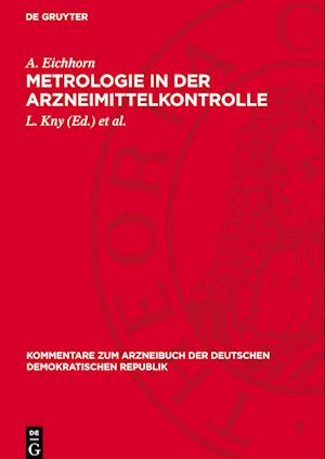 Metrologie in der Arzneimittelkontrolle