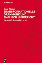 Transformationelle Grammatik und Englisch Unterricht