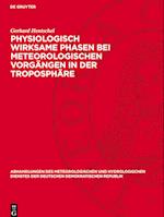 Physiologisch Wirksame Phasen Bei Meteorologischen Vorgängen in Der Troposphäre