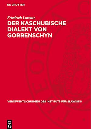 Der Kaschubische Dialekt Von Gorrenschyn